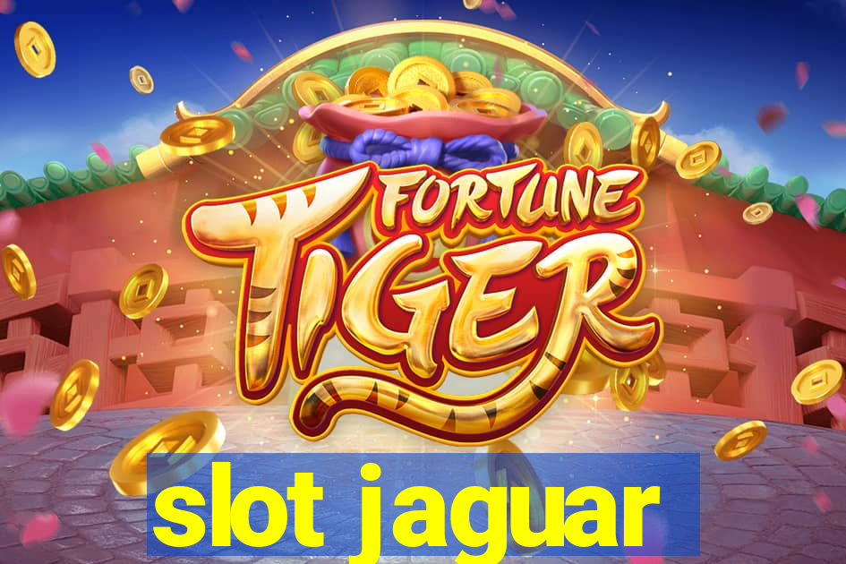 slot jaguar