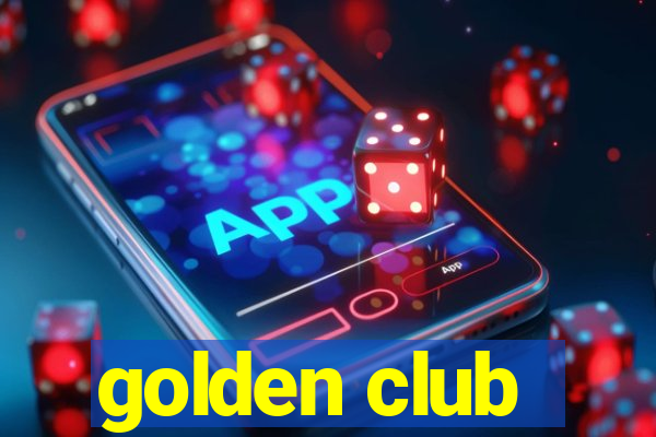 golden club