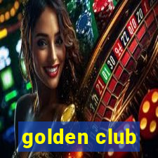 golden club