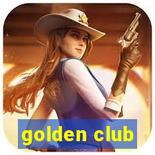 golden club