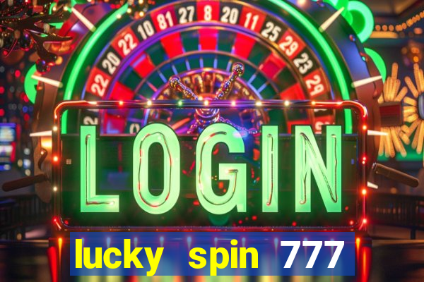 lucky spin 777 jili big winner