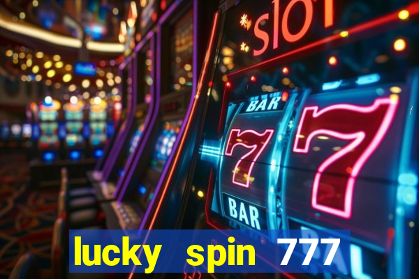 lucky spin 777 jili big winner