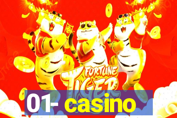 01- casino