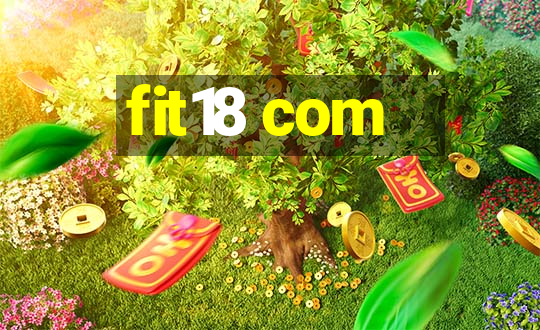 fit18 com