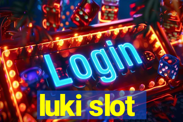 luki slot