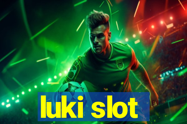 luki slot