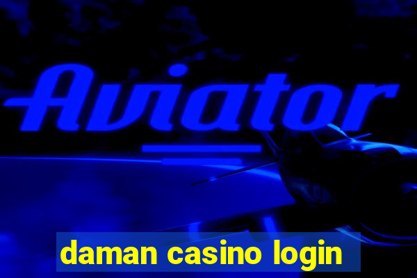 daman casino login