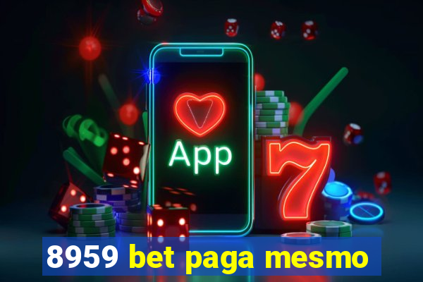 8959 bet paga mesmo