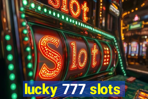 lucky 777 slots