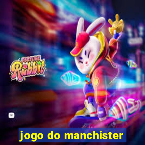 jogo do manchister