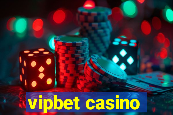 vipbet casino