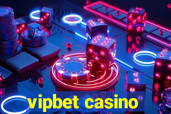 vipbet casino