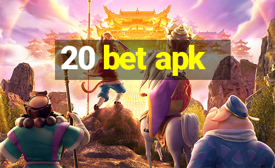 20 bet apk