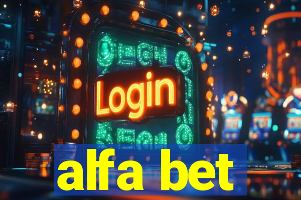 alfa bet