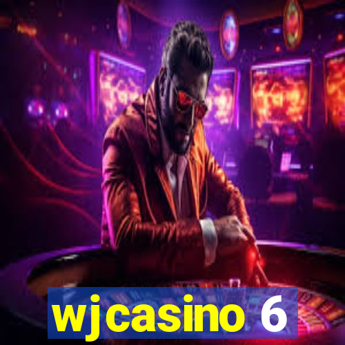 wjcasino 6