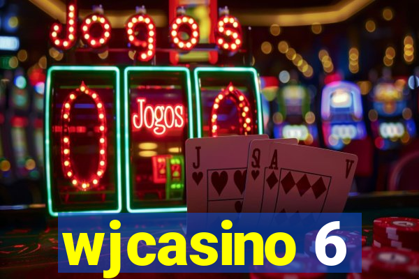 wjcasino 6