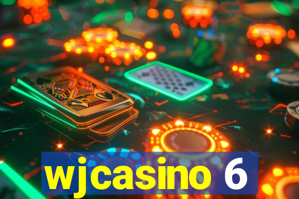 wjcasino 6