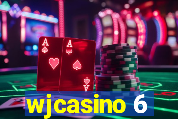 wjcasino 6