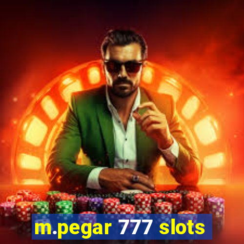 m.pegar 777 slots