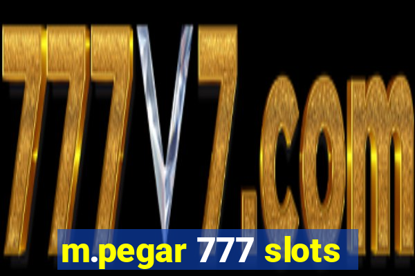 m.pegar 777 slots