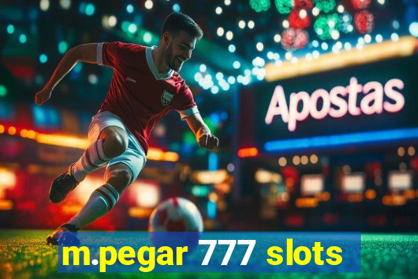 m.pegar 777 slots