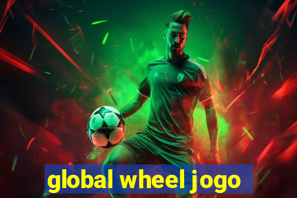 global wheel jogo