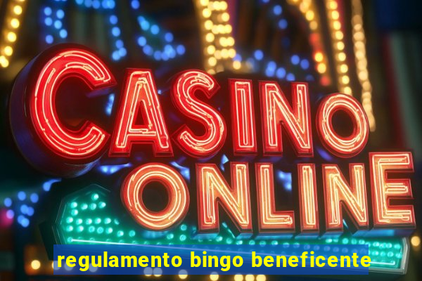 regulamento bingo beneficente