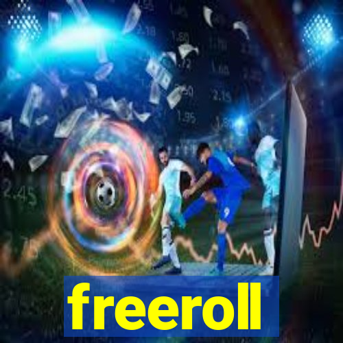 freeroll