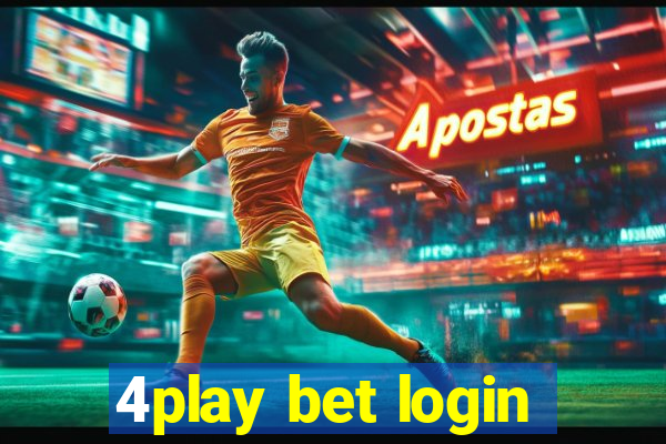 4play bet login