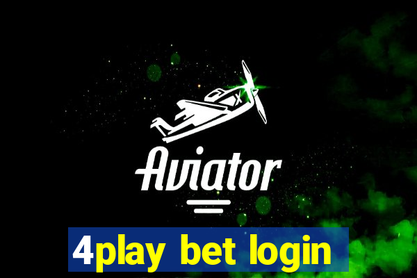 4play bet login