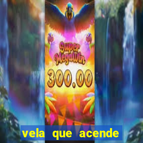 vela que acende sozinha significado espiritual