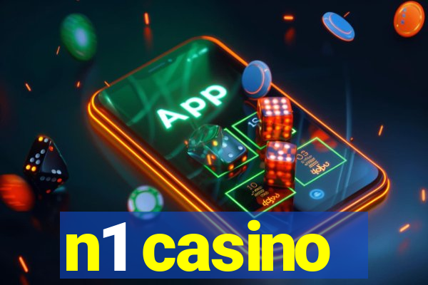 n1 casino