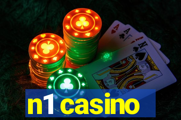 n1 casino