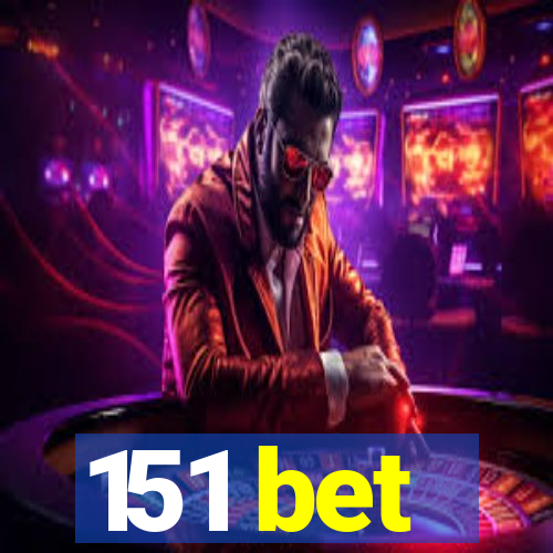 151 bet