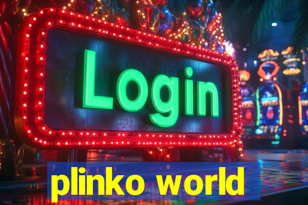 plinko world