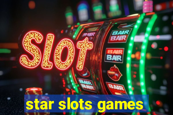 star slots games