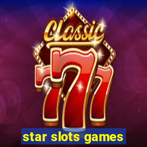 star slots games