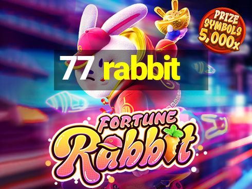 77 rabbit