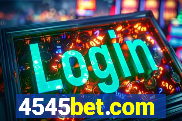 4545bet.com