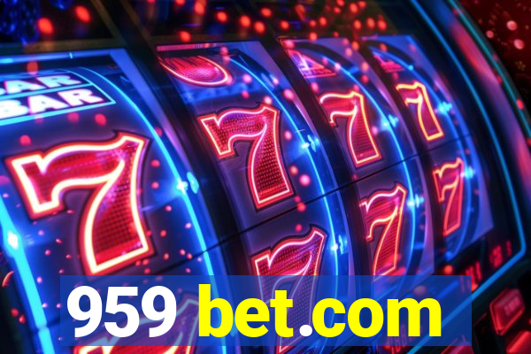 959 bet.com