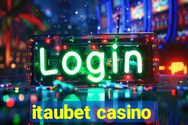 itaubet casino