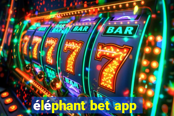 éléphant bet app