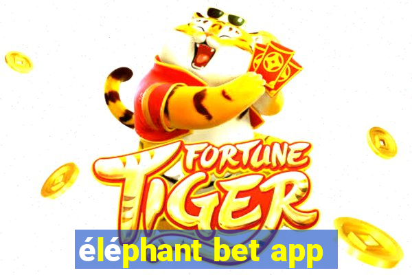 éléphant bet app