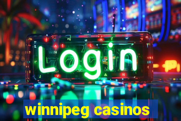 winnipeg casinos