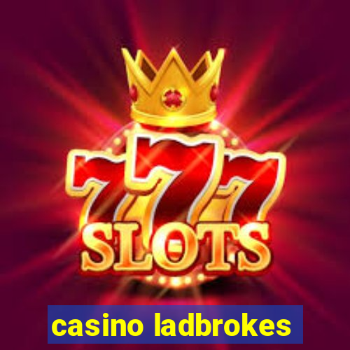 casino ladbrokes