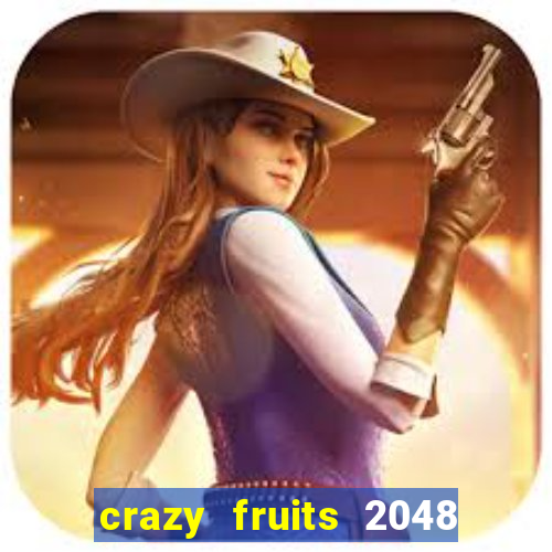 crazy fruits 2048 jim green