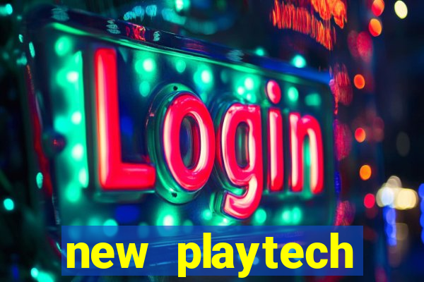 new playtech casinos list