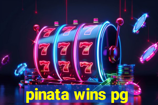 pinata wins pg