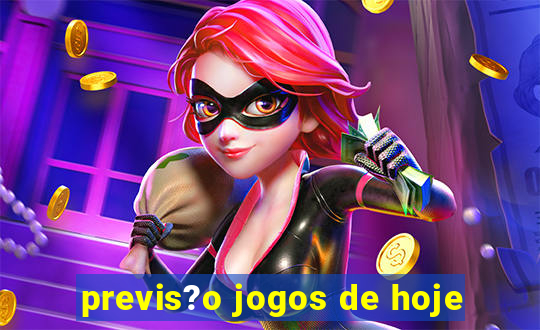 previs?o jogos de hoje