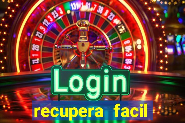 recupera facil reclame aqui